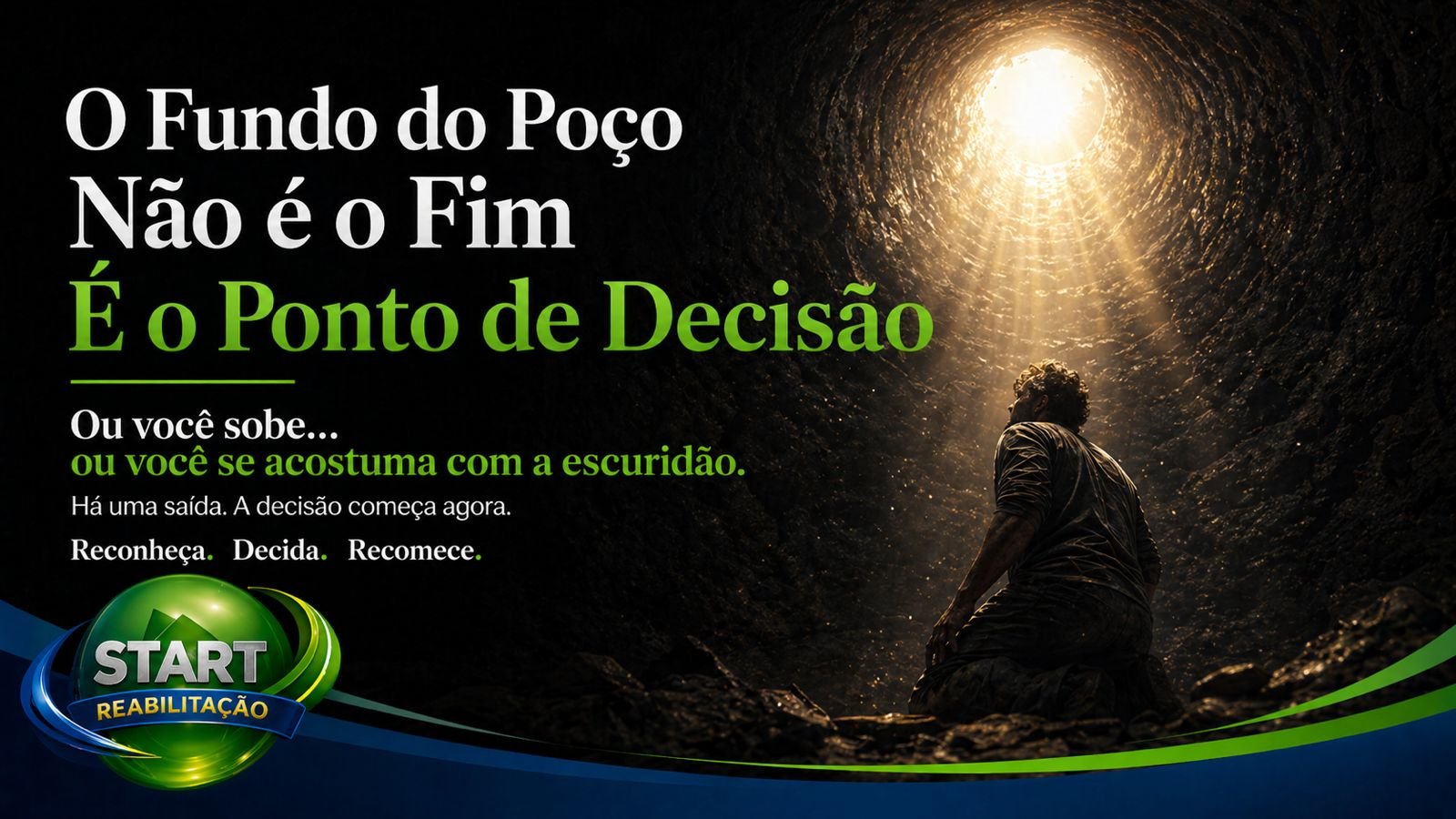 Fundo do poço não é o fim na dependência química - START Reabilitação